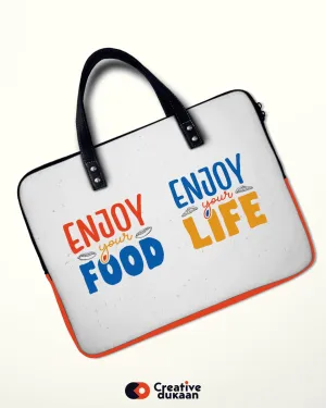 Cool Laptop Sleeves with Tagline "Enjoy Your Food"