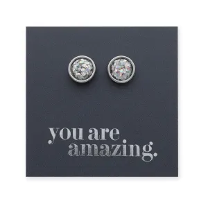 You Are Amazing - Silver Stainless Steel 8mm Circle Studs - Silver Gloss Glitter (11635)